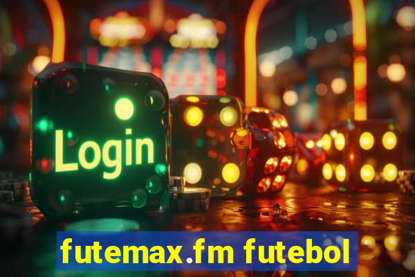 futemax.fm futebol